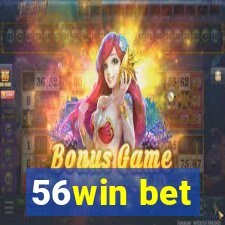 56win bet